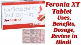 Feronia XT Tablet  FeroniaXT Tablet Uses  Feronia XT Tablet Uses Benefits Dosage Review in Hindi [upl. by Perni99]