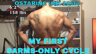 My First SARMs Cycle Day 1 amp 2  Ostarine MK 2866 [upl. by Bekelja88]