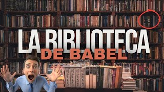 ¿Y si ¿la Biblioteca de Babel Existiera en la Vida Real 🌌 [upl. by Ebbarta709]