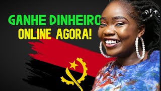 5 ESTRATÉGIAS COMPROVADAS PARA GANHAR DINHEIRO ONLINE EM ANGOLA EM 2024 [upl. by Namyl]