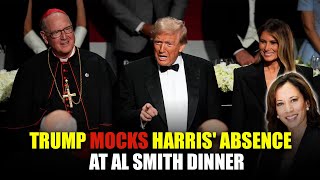 Trump Mocks Harris Absence at Al Smith Dinner [upl. by Dyanne]