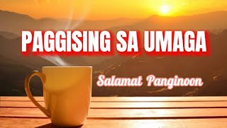 Paggising sa Umaga  Tagalog Christian Songs with Lyrics [upl. by Omrellug]