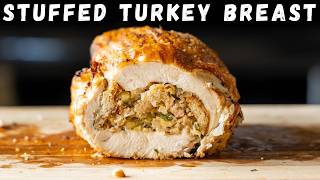 Why Whole Turkeys Are Overrated Make This Juicy Stuffed Turkey Breast Instead [upl. by Serene]