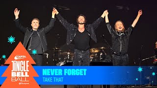 Take That  Never Forget Live at Capitals Jingle Bell Ball 2023  Capital [upl. by Ebbarta]