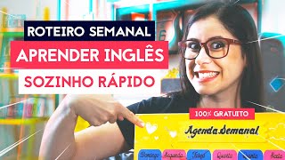 Cronograma para Aprender Inglês Sozinho em 2024 GRATUITO [upl. by Benedikt254]