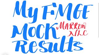 My Fmge mock test results MarrowNLC Fmge aspirants believe in yourself himat nahi harni [upl. by Davina]