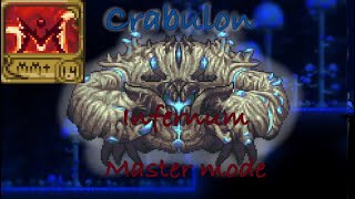 Infernum Crabulon Calamity 22 143 melee master mode [upl. by Ysac]