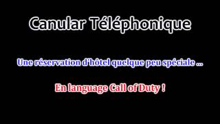 Canular Téléphonique 7  Une réservation dhotel un peu spéciale  En language Call of Duty [upl. by Cope]