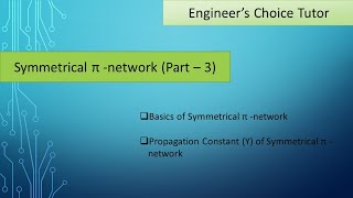 Symmetrical π network Part  3 [upl. by Aleece]