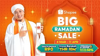 Jangan Lewatkan Shopee Barokah THR 10M di Shopee Big Ramadan Sale [upl. by Anaitak]