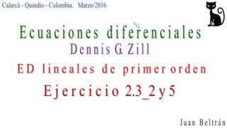 Ecuaciones diferenciales lineales de primer orden Factor de integración Zill 232 y 5 [upl. by Cozmo873]