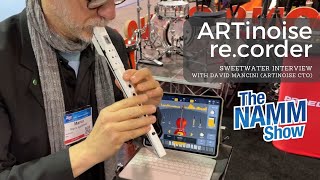 ARTinoise ReCorder electronic recorder amp MIDI Controller  interview with Davide Mancini  NAMM2023 [upl. by Nagear]