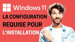 configuration minimale requise pour Windows 11 [upl. by Nollat981]