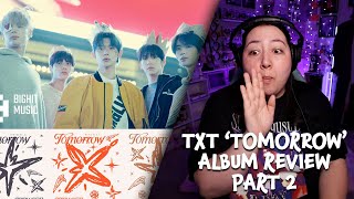 TXT Tomorrow Album Review  PART 2 txt tomorrowxtogether reaction [upl. by Merth]