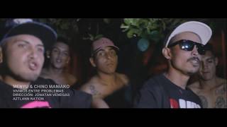 Menyu Ft Chino Maniako  Vivimos Entre Problemas  Video Oficial  HD [upl. by Ojeillib306]