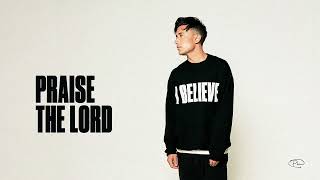 Phil Wickham  Praise The Lord Official Audio [upl. by Yvonner601]