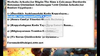 The Sims 3 Çalışmayı Durdurdu Hatası Çözümü  ForumAKT [upl. by Allesiram556]