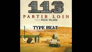 Partir loin 113 type beat  prod by Sando [upl. by Rombert]