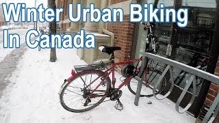 Winter Cycling in Toronto  Biking in the snow and ice [upl. by Ryan]