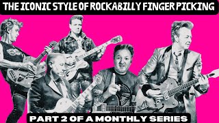 The Iconic Style Of Rockabilly Fingerpicking Part 2 guitartutorial [upl. by Rostand711]