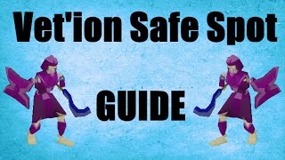 Vetion Safe Spot Guide  Loots Old School Runescape 2007  OSRS [upl. by Esihcoc]