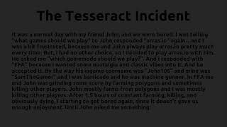 The Tesseract Incident pause to read recommended [upl. by Deerdre]