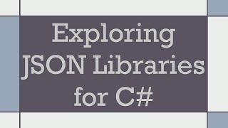 Exploring JSON Libraries for C [upl. by Nauqel]