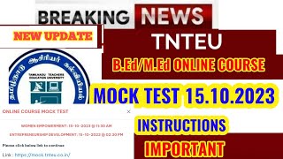 TNTEU BEdMEd ONLINE COURSE MOCK TEST 15102023 [upl. by Kurtz]