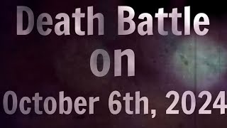 Death Battle Confirmed Characters  Yearly Episodes 20242025 [upl. by Wendye]