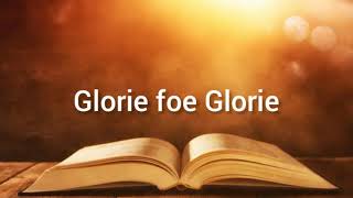 Sranan gospel  Glorrie Foe Glorie [upl. by Naihtniroc858]