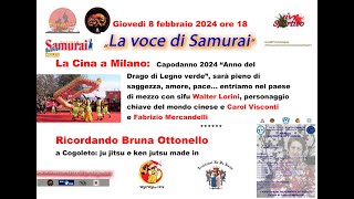 La voce di Samurai P23ST4 LA CINA A MILANO Ricordando Bruna Ottonello [upl. by Ravo]