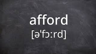 AFFORD Pronunciation in American English [upl. by Nahgeem]