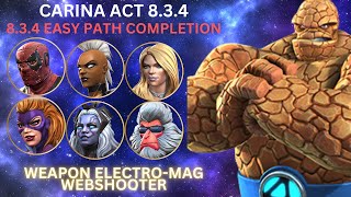 MCOC Act 834 Easy path Completion with Thing Boss  Weapon ElectroMag Webshooter [upl. by Nahc]