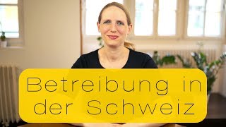 Betreibung in der Schweiz [upl. by Neve]