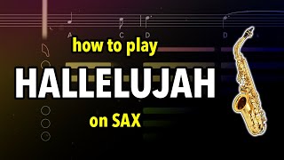 How to play Hallelujah on Sax  Saxplained [upl. by Shayn]