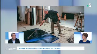 Pierre Soulages  le dernier roi du Louvre cadire 31122019 [upl. by Yntruoc456]