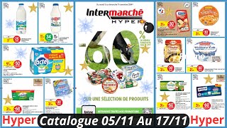 Nouveau Catalogue Intermarché De La Semaine du 0511 Au 171124 Bons Plans Intermarché France Hyper [upl. by Shult]