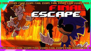 FINAL ZONEFINAL ESCAPE with LYRICS ft KelpyFNF   SonicEXE with LYRICS [upl. by Olympie]