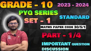 GRADE  10  PYQ 2023  2024  IMPORTANT QUESTIONS  SET  1 STANDARD  PART  14 SUDHANSHU SIR 🔴 [upl. by Henson692]