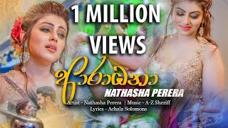 Aradhana Nathasha Perera Official Music Video 2018 [upl. by Derdle]