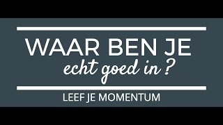 Waar ben jij echt goed in [upl. by Samalla]