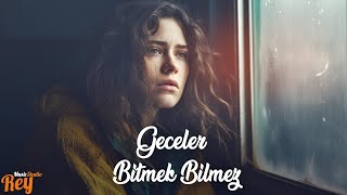 Geceler Bitmek Bilmez [upl. by Llireva507]