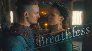 The Last Kingdom Uhtred amp Gisela  Breathless [upl. by Ginny]