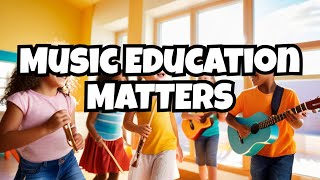 The Importance of Music Education Cam [upl. by Moulden]