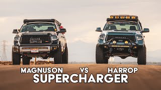 SUPERCHARGED Tundras Race Harrop vs Magnuson Supercharger [upl. by Menell942]