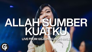 Allah Sumber Kuatku True Worshippers  Cover by GSJS Worship [upl. by Eihcra60]