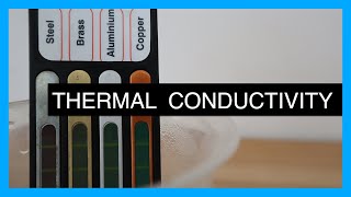 Thermal Conductivity of Metals  GCSE Physics Experiment [upl. by Corb]