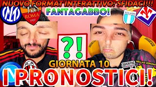 🚨 INTERROMA NAPOLIMILAN LAZIOFIORENTINA e JUVEVERONA‼️😱 FANTAGABBO e PRONOSTICI SERIE A‼️10 [upl. by Arawaj133]