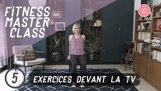 5 exercices que l’on peut faire devant la télé [upl. by Nnahteb542]