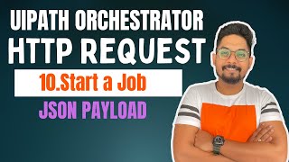 How to Start a Job in UiPath Orchestrator using API [upl. by Buford346]